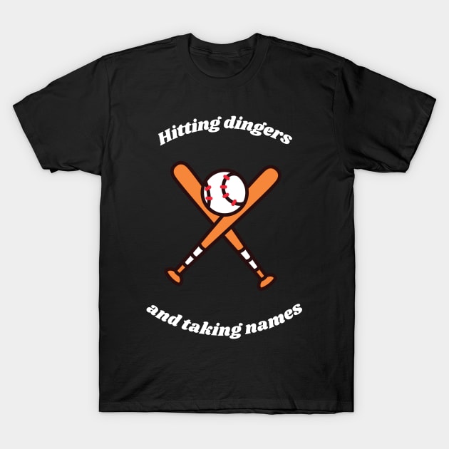 "Hitting dingers" Funny Baseball Slogan T-Shirt by Bfam POD Shop